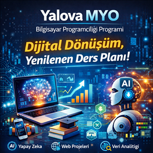 Yalova MYO Bilgisayar Programcılığı Programında Ders Planı Güncellendi